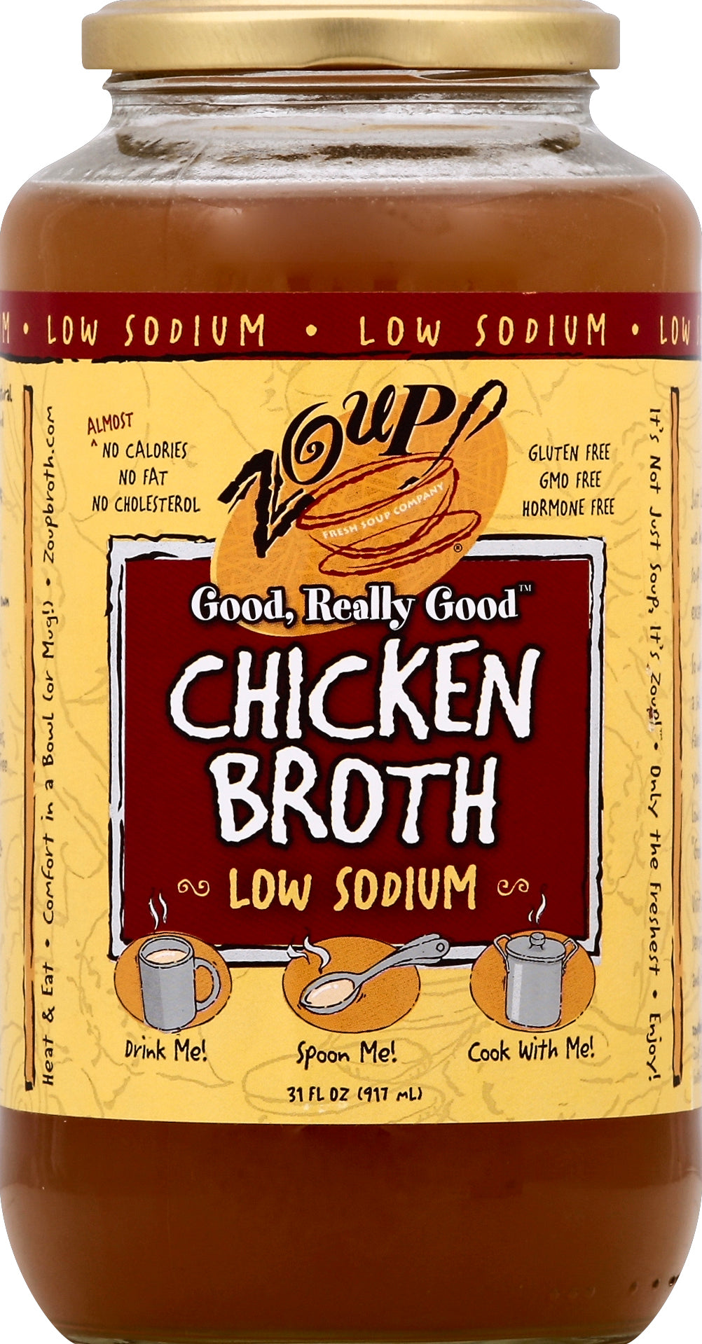 Zoup! Good Really Good Broth Chicken Low Sodium 6/32 Oz [UNFI #80346]